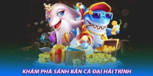 Cách Chơi Bắn Cá Đại Hải Trình Tại DAGA Hấp Dẫn Nhất 2025